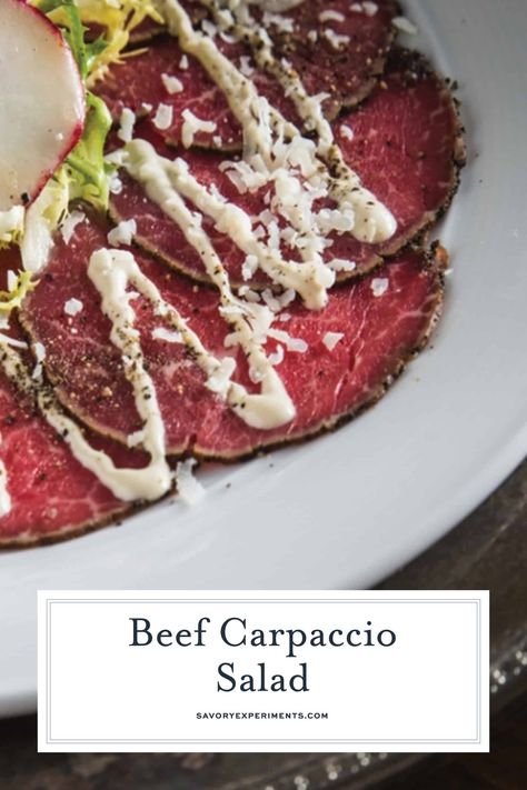 Carpaccio Sauce, Beef Carpaccio Recipe, Beef Carpaccio Salad, Elegant Salad, Carpaccio Recipe, Beef Carpaccio, Best Beef Recipes, Beef Salad, Wine Dinner