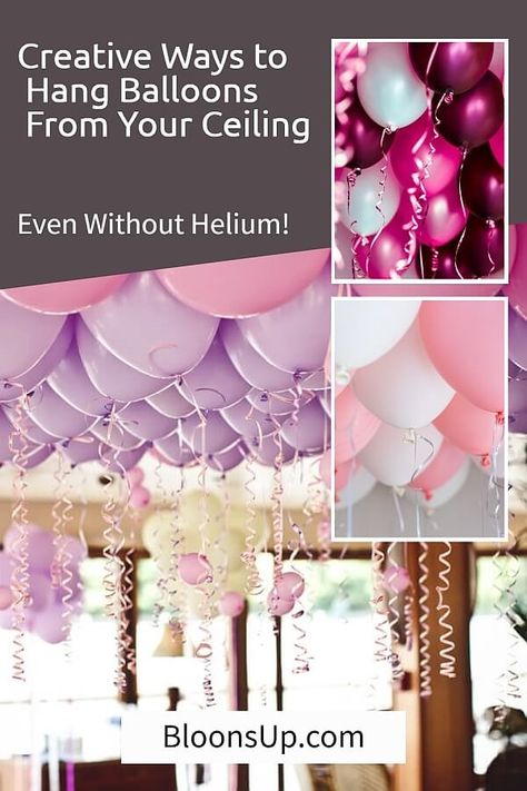 Hanging ceiling balloon decoration ideas, with or without helium. Balloons From Ceiling Hanging, Balloons On Ceiling No Helium, How To Hang Balloons From Ceiling, Decorating With Balloons Without Helium, Helium Balloons Ceiling, Upside Down Balloons Ceiling, Hang Balloons From Ceiling, How To Hang Balloons Without Helium, Ceiling Balloon Garland