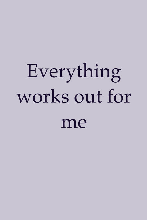 Everything Will Work Out, Everything Always Works Out For Me, Romance Vision Board, Needing Nothing Attracts Everything, Everything Works Out For Me, 2024 Manifestations, Manifestation Prayer, Manifesting Vision Board, Healing Affirmations