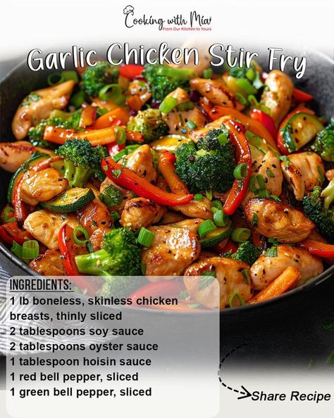 Cooking with Mia Garlic Chicken Stir Fry, Stir Fry Ingredients, Chicken Stir Fry, Boneless Skinless Chicken, Oyster Sauce, Garlic Chicken, Skinless Chicken Breast, Chicken Breasts, Soy Sauce