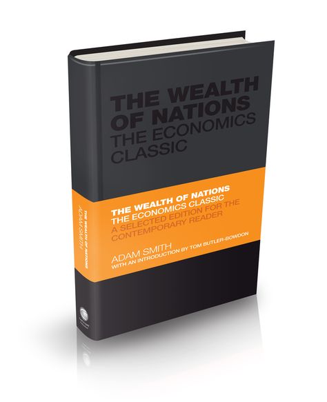 "" #Business #Economics #Finance #Marketing #Management #Leadership #Investment #Entrepreneurship #Trading #Selling #Negotiating #Real Estate Wealth Of Nations, The Wealth Of Nations, Science Of Getting Rich, Adams Smith, Economics Books, London School Of Economics, Think And Grow Rich, Bestselling Books, Penguin Books