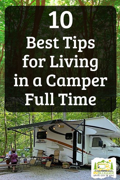 Aug 29, 2019 - Our 10 Best Tips for Living in a Camper Full Time are full of helpful advice and ideas but the most imprtant thing you must do is... Trailer Life Rv Living, Living Full Time In A Travel Trailer, Camper Living Tips, Live In Trailer, Living In Travel Trailer Full Time, Living In A Trailer Full Time, Small Camper Living Full Time, Small Camper Living, Small Rv Living Full Time