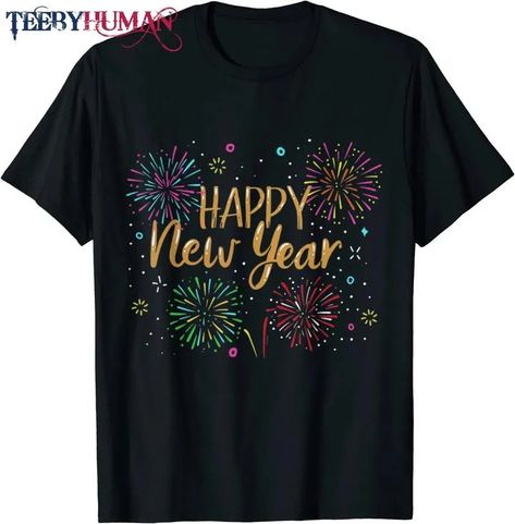 New Years Eve Party Supplies Nye 2021 Happy New Year T-Shirt Check more at https://teebyhuman.com/product/new-years-eve-party-supplies-nye-2021-happy-new-year-t-shirt/ Happy New Year Day, Cute Happy New Year, Party Fireworks, Nye 2023, Happy New Year Funny, New Year Day, 2023 Happy New Year, Review Clothing, Funny New Year