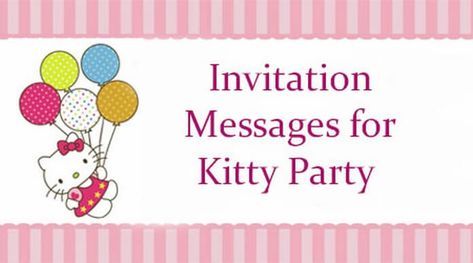 Invitation Messages for Kitty Party Kitty Party Invitation, Invitation Quotes, Holi Theme, Kitty Party Themes, Funny Invitations, Invitation Card Party, Motivational Funny, Holi Party, Kitty Party Games