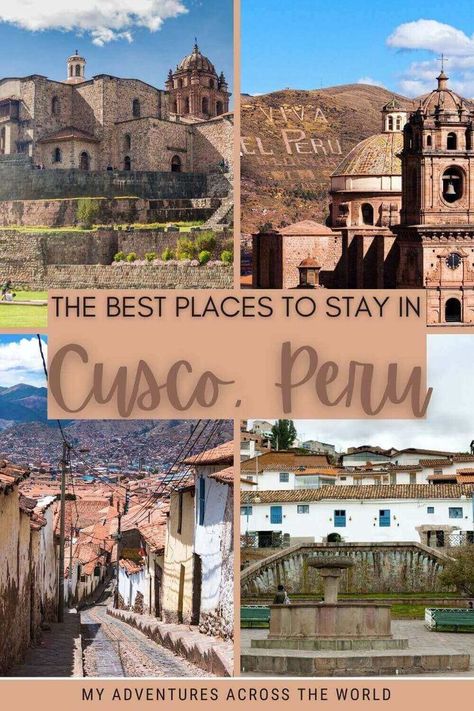 Where To Stay In Cusco Peru, Cusco Travel, Oceania Travel, Central America Travel, Cusco Peru, San Blas, American Travel, South America Travel, Cheap Hotels