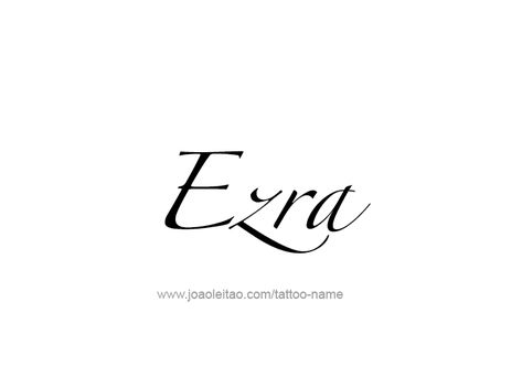 Tattoo Design  Name Ezra Ezra Tattoo, Ezra Name, Best Tattoo Fonts, Football Celebrations, Tattoo Design Name, Number Tattoos, Name Tattoo Designs, Design Name, Tattoo Script