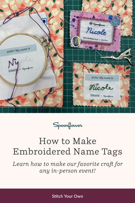 Creative Name Tags, Diy Name Tags, Diy Tag, Sewing Retreats, Creative Names, Embroidered Name, Name Badges, Networking Event, Cool Names