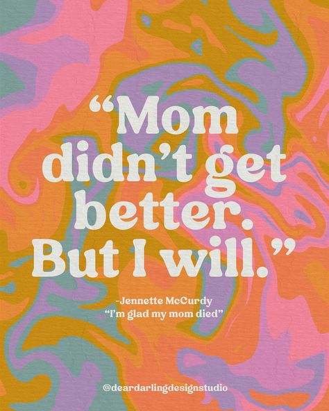 You don’t have to romanticize someone just because they’re dead. I made this piece back in 2020, and a few weeks ago someone told me that I should read “I’m glad my mom died” by @jennettemccurdy. When I saw a quote of her saying those exact same words, I knew I had to read it. Today marks 8 years since my mom’s been gone, and when I was thinking about what to say I remembered this piece. I could have posted some cute pics of us and talked about how much I loved her, but I felt like that wou... Die Quotes, Mom Died, Artist Branding, Someone Told Me, Just She, Senior Quotes, I Love Mom, Wish You Are Here, Life Advice