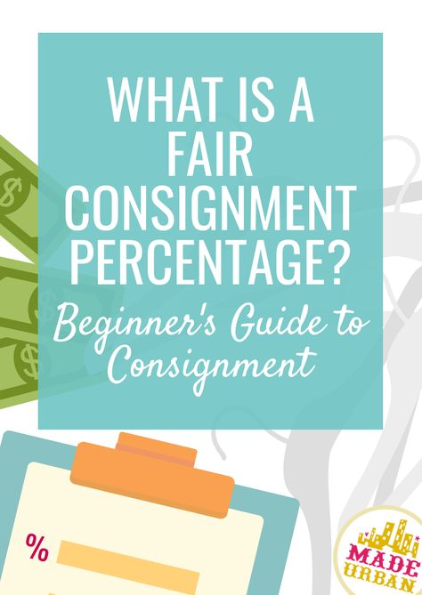 Consignment deals can be a good way to sell your products, but only if you're making a fair percentage of each sale. Here's what to consider. Consignment Pricing Guide, What To Sell Online, Pricing Formula, Inventory Organization, Flipping Business, Boutique Window, Kids Consignment, Thrift Store Fashion, Selling Stuff