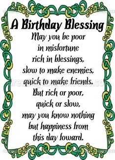 Pagan Birthday Quotes. QuotesGram Irish Birthday Wishes, Irish Birthday Blessing, Celtic Quotes, Irish Signs, Irish Blessing Quotes, Birthday Message For Mom, Irish Birthday, Irish Prayer, Irish Sayings