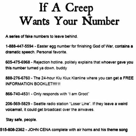 Unsettling Threats, Funny Numbers To Call, Funny Rejection, Sketchbook Prompts, Fuuny Memes, Funny Numbers, Numbers To Call, Social Life Hacks, Survival Skills Life Hacks