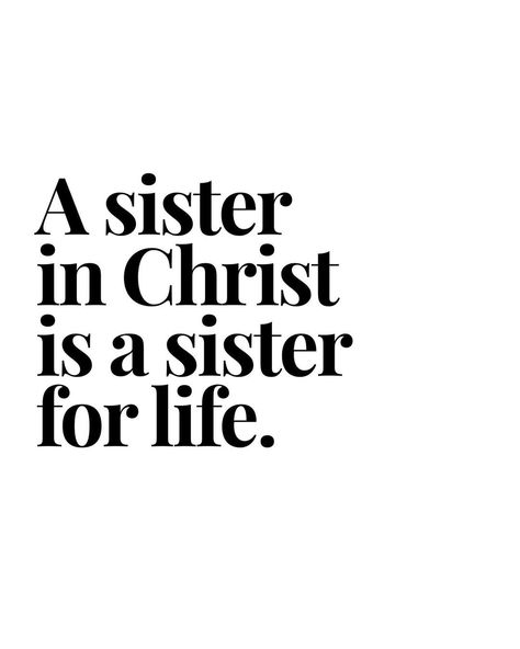 Girls Saved By Grace on Instagram: “Tag some sisters in Christ that you’re thankful for!! ❤️❤️” Sister In Christ Quotes, Sisters In Christ Quotes, Sister In Christ, Helpful Quotes, Christ Quotes, Saved By Grace, December 17, By Grace, Deep Thought Quotes