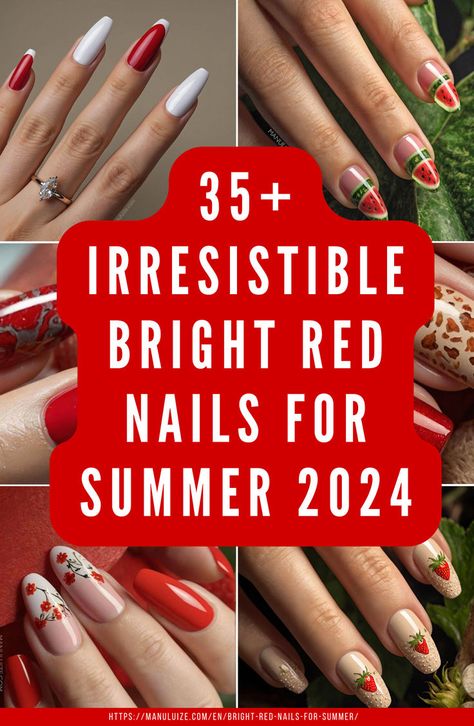 35+ Irresistible Bright Red Nails for Summer 2024 Summer Nail 2024 Trends Red, Red Nails Ideas Summer, Red Nails Ideas 2024, Red Nails 2024 Trends, Summer Red Nails 2024, Red Beach Nails, Red Summer Nails 2024, Nails Acrylic Red French Tip, Acrylic Red French Tip