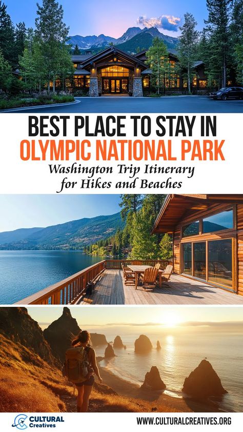 Collage showcasing the best place to stay in Olympic National Park, featuring a cozy lodge, a scenic lakeside deck, and a hiker enjoying a coastal sunset. Olympic National Park Waterfalls, Kalaloch Lodge, Sol Duc Hot Springs, Olympic National Park Map, Olympic National Park Itinerary, Beach Highlights, Washington Trip, Hot Springs Resort, Lake Crescent