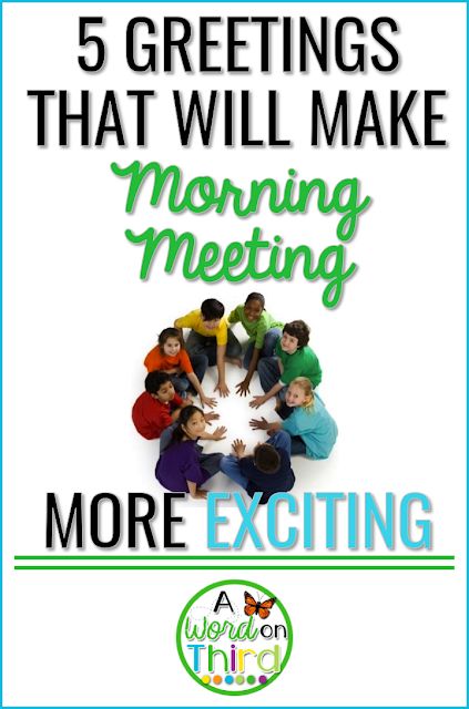 Greeting each other every morning gives children the opportunity to "Cultivate relationships".  They can "foster a sense of affirmation and plant the seeds of relationships" pg 10 Responsive Classroom Greetings, Morning Meeting Greetings 3rd, Morning Meeting Greetings 2nd Grade, Morning Meeting Greetings Kindergarten, Morning Meeting Greetings, Meeting Games, Thanksgiving Morning, Classroom Meetings, Morning Meeting Activities