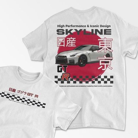 T-Shirt Print Creations Gifts For Car Guys, T-shirt Print Design, Cars Tees, Japan Car, Car Shirts, Skyline Gtr, Streetwear T Shirt, Racing Shirts, Shirt Print Design