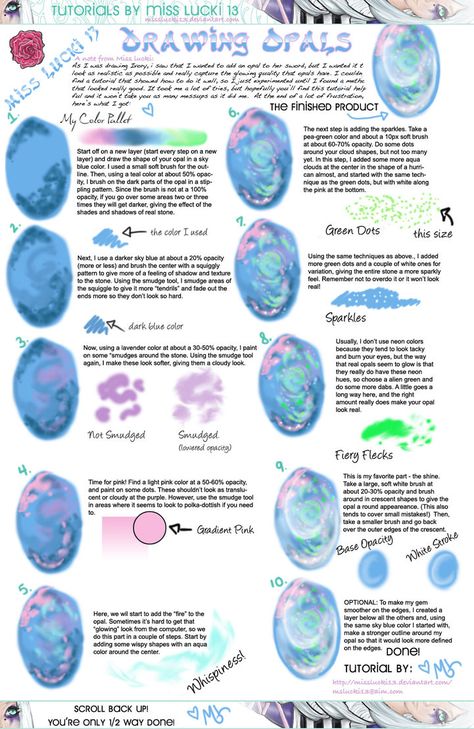 Here's a tutorial on my way of drawing opals. (I haven't uploaded a deviation yet using them, but I'm working on it!) Anyways, hope this is helpful... Jewelry Drawing Tutorials, Opal Drawing Tutorial, How To Color Iridescent, Opal Illustration, How To Draw Opal Stone, Opal Painting Tutorial, Opal Art Painting, Holographic Tutorial Art, Opal Drawing