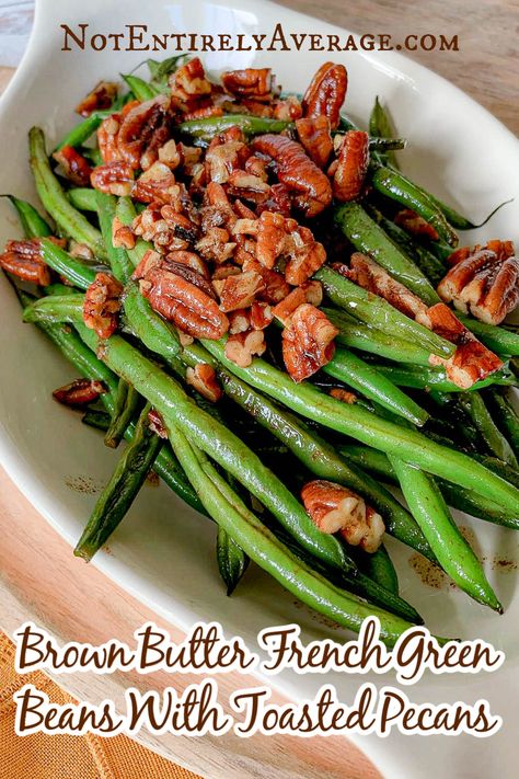 Brown Butter French Green Beans With Toasted Pecans - #salad #salads #sidedish #sidedishes #bbqsides #barbecuesides French Green Bean Recipes, French Style Green Beans, Sweet Pecans, French Green Beans, Beans Recipes, Green Beans With Bacon, Bean Salad Recipes, French Green, Pecan Recipes