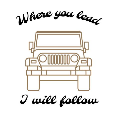 Where you lead, I will follow - Gilmore Girls shirts, sweatshirts, phone cases, mugs and pillows. Where You Lead I Will Follow, Where You Lead I Will Follow Gilmore, Where You Lead I Will Follow Tattoo, Gilmore Girls Shirt, Gilmore Girls Party, Honorary Gilmore Girl, Gilmore Girls Quotes, Gilmore Girls Fan, Gilmore Girl