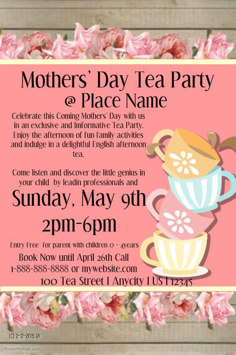 Customize this poster template with your photos and text. Mothers Day Tea Party, Mothers Day Tea, Tea Party Baby Shower Invitations, Easter Tea Party, Rustic Bridal Shower Invitations, Tea Party Invitations, Baby Shower Tea, Party Places, Tea Party Birthday