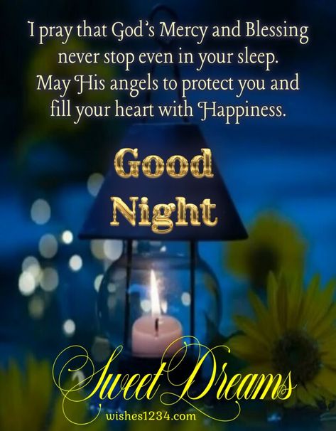 Good Night Wishes, Quotes, Messages, and Blessings Inspirational Good Night Messages, Sweet Good Night, Sweet Good Night Messages, Good Night Blessings Quotes, Quotes Good Night, Good Night Qoutes, Goodnight Wishes, Good Night Prayer Quotes, Blessings Quotes