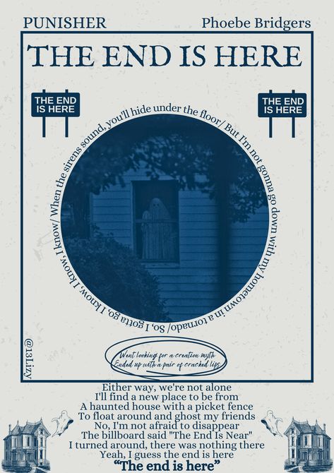 The end is here- Phoebe bridgers- punisher- poster The End Is Here Phoebe Bridgers, Punisher Poster, Phoebe Bridgers Poster, Cracked Lips, Phoebe Bridgers, Song Artists, Graceland, Room Inspiration Bedroom, Sirens