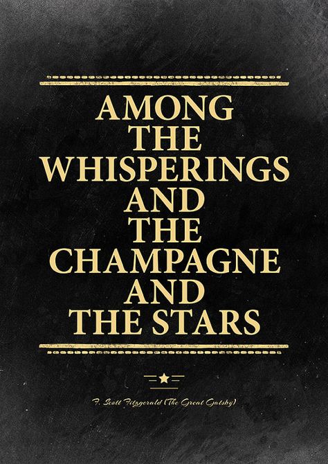 Great Gatsby champagne quote, F. Scott Fitzgerald. The Great Gatsby party… 20s Decor, Champagne Quote, The Great Gatsby Party, Great Gatsby Party Decorations, Great Gatsby Quotes, Gold Party Decor, Champagne Quotes, Black And Gold Party, Gatsby Party Decorations