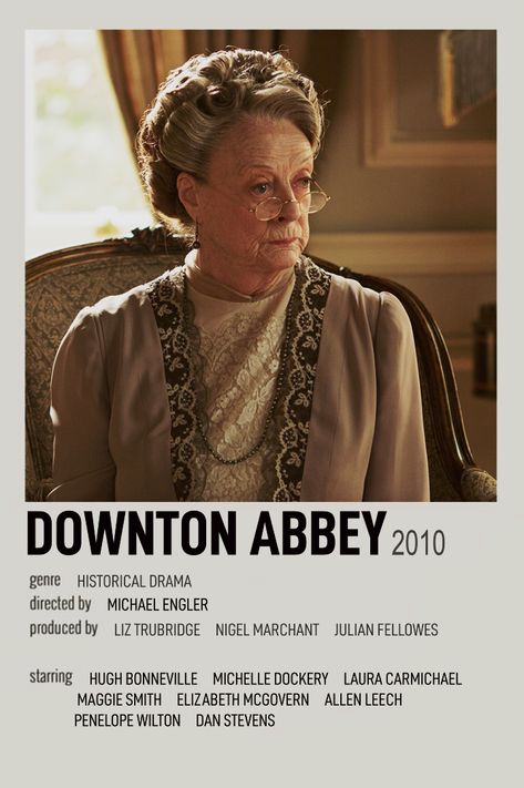 Downton Abbey Polaroid Poster, Downton Abbey Poster, Downton Abbey Movie, Downton Abbey Series, Movies To Watch Teenagers, Polaroid Posters, Iconic Movie Posters, Movie To Watch List, Girly Movies