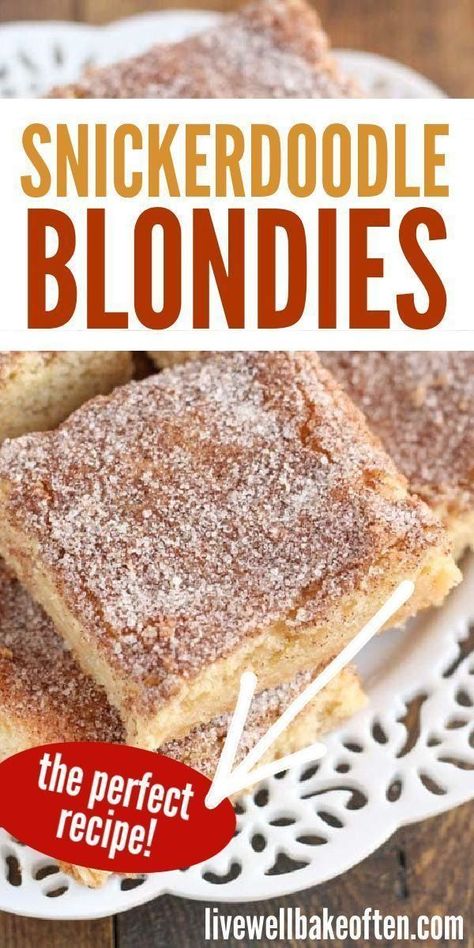 Snickerdoodle Bars Recipe, Snickerdoodle Desserts, Snickerdoodle Blondies, Live Well Bake Often, Snickerdoodle Bars, Blondies Recipe, Dessert Bar Recipe, Cookie Bar Recipes, Snickerdoodles