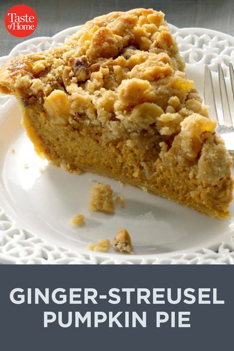 Ginger Pie Recipe, Pumpkin Pie With Strudel Topping, Dutch Pumpkin Pie, Ginger Pumpkin Pie, Pumpkin Streusel Pie Recipe, Pumpkin Streusel Pie, Pumpkin Pie With Streusel Topping, Pumpkin Pie Streusel, Streusel Pumpkin Pie