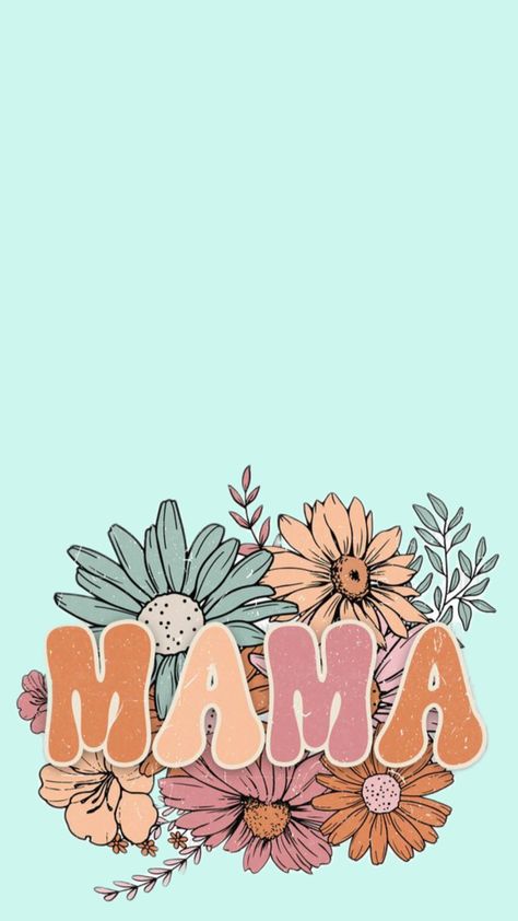 Mama Iphone Wallpaper, Mama Wallpaper, Mom Wallpaper, Cricut Explore Air Projects, Wallpaper Flowers, Cellphone Wallpaper Backgrounds, Cricut Explore Air, Cellphone Wallpaper, Cricut Explore