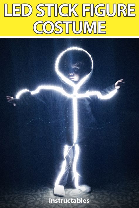 Use an LED strip and a simple black outfit to make an LED stick figure costume for any age. #Instructable #Halloween #lighting #kids Led Costume Diy, Led Stick Figure Costume, Stick Figure Halloween Costume, All Black Costumes, Stick Figure Costume, Halloween Lighting, Led Costume, Diy Glow, Led Stick