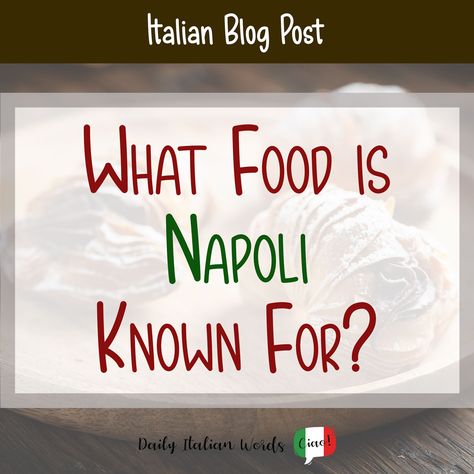 Napoli Food, Napoli Italy, Traditional Christmas Food, Oven Design, Language Works, Brick Oven, Naples Italy, Italian Words, Quick Appetizers