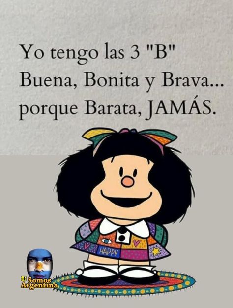 Mother Quotes Images, Mafalda Quotes, Happy Day Quotes, Mark Ryden, Trust Quotes, Happy Birthday Funny, Ways To Be Happier, Love Phrases, Funny Dude