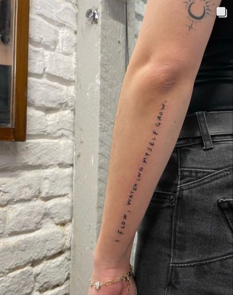 I flow, watching myself grow tattoo Deeply Belong To Myself Tattoo, I Deeply Belong To Myself Tattoo, Grow Tattoo, Myself Tattoo, Watch Me Grow, Word Tattoos, Meaningful Tattoos, I Tattoo, Tattoos