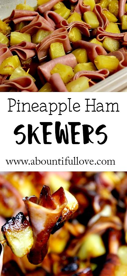 Ham Skewers, Ham Appetizers, Pineapple Ham, Gourmet Appetizers, Appetizers For A Crowd, Meat Appetizers, Chips And Salsa, Favorite Appetizers, Finger Food Appetizers