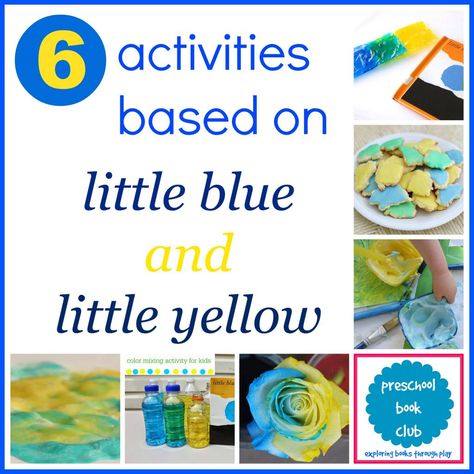 6 Little Blue and Little Yellow Activities from 6 creative bloggers Little Blue And Little Yellow Activities, Yellow Activities, Story Stretchers, Leo Lionni, Preschool Language, Preschool Colors, Kids Literacy, Colour Mixing, Preschool Literacy