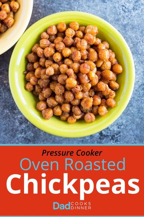 Pressure Cooker and Oven Roasted Chickpeas | DadCooksDinner.com Pressure Cooker Chickpeas, Roasted Garbanzo Beans, Oven Roasted Chickpeas, Chickpea Recipes Roasted, Salty Sweet Snacks, Chickpeas Recipe, Crunchy Chickpeas, Protein Packed Snacks, Crispy Chickpeas