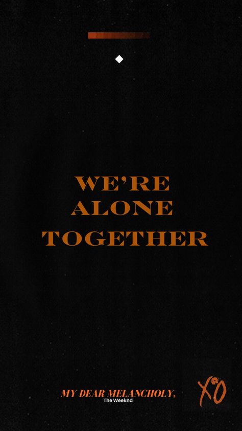 My Dear Melancholy Wallpaper, My Dear Melancholy Aesthetic, Weeknd Widgets, Melancholy Wallpaper, My Dear Melancholy, Weeknd Aesthetic, Starboy The Weeknd, Alone Together, Abel Tesfaye