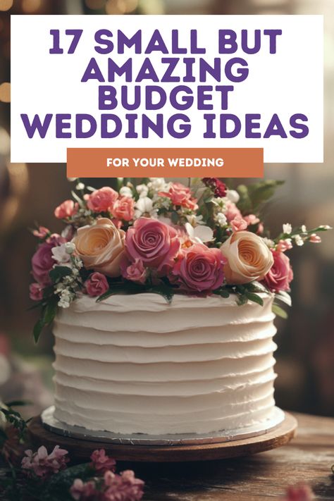 Guaranteed Satisfaction: 17 Small Budget Wedding Ideas Wedding Cake On A Budget, Small Budget Wedding, Budget Wedding Ideas, Homemade Wedding Cake, Small Wedding Ideas, Round Paper Lanterns, Homemade Wedding, Gifts Photography, Mason Jar Centerpieces