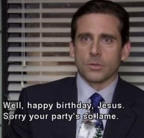 Office Happy Birthday, The Office Happy Birthday, Happy Birthday Jesus Party, Friends Tv Show Shirt, The Office Show, Jesus Birthday, Office Memes, Office Birthday, Happy Birthday Jesus