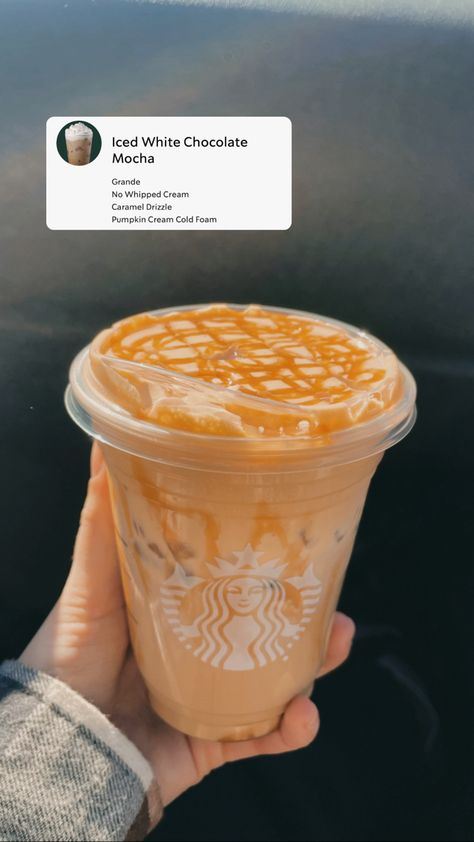 Iced Caramel Starbucks Drinks Order, Cold Foam Drinks Starbucks, Fall Drinks Starbucks Order, Pumpkin Cream Cold Foam, Iced White Chocolate Mocha, Coffee Orders, Cream Cold Foam, Starbucks Secret Menu Recipes, Cold Starbucks Drinks