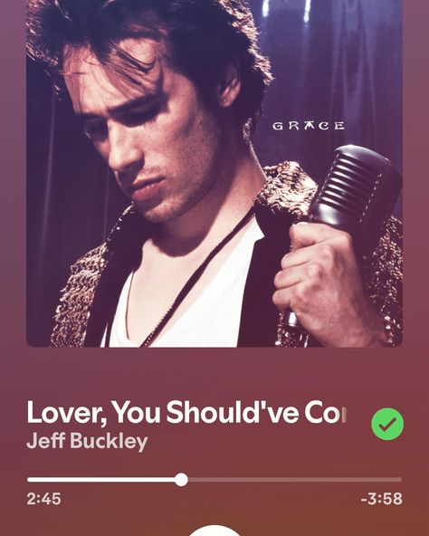 Forget Her, Jeff Buckley, Love You