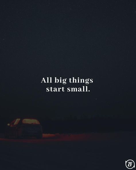 Great Things Start From Small Beginnings Quotes, Experience Quotes, Choices Quotes, Small Quotes, Boss Quotes, Brain Training, New Quotes, Fact Quotes, Dream Big