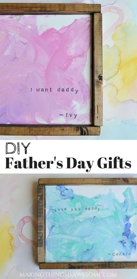 DIY Father's Day Gifts - Framed Canvas Kids Art! #diyfathersday #diyfathersdaygifts #fathersdaycrafts #craftgiftideas #diygiftideas #kidsdiygiftideas #fathersday #diycanvasframe #diycanvasart #homemadefathersdaygifts #homemadegifts #easyhomemadegifts #diysforkids