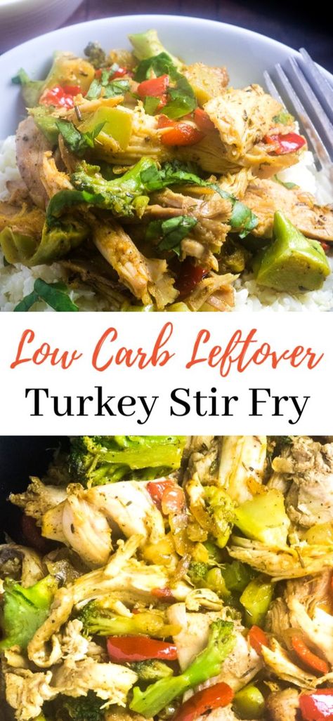 Low carb leftover turkey stir fry recipe. A delicious and healthy leftover turkey stir fry. #turkeyleftovers #turkeystirfry #stirfry #turkeyrecipes #lowcarbrecipes Turkey Stirfry Healthy, Leftover Turkey Stir Fry Recipes, Keto Turkey Leftover Recipes, Healthy Turkey Recipes Leftovers, Leftover Turkey Recipes Low Carb, Low Carb Leftover Turkey Recipes, Low Carb Turkey Recipes, Leftover Turkey Recipes Easy Healthy, Turkey Stir Fry Recipes