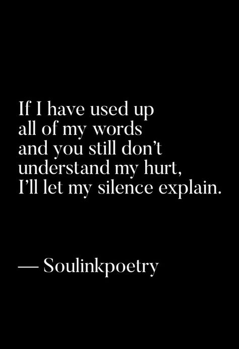 My Silence, Understanding Quotes, Motivation Poster, Quotes Wisdom, Lesson Quotes, Life Lesson Quotes, Healing Quotes, Deep Thought Quotes, Quotable Quotes