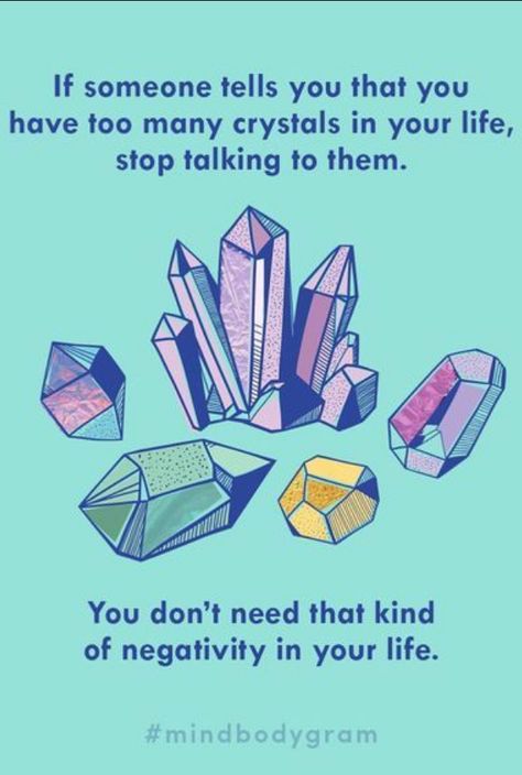 Crystal Humor and Jokes! Goddess Provisions, Canadian Fashion, Feeling Wanted, Crystal Therapy, Fashion Boho, Rocks And Gems, Crystal Grid, Crystal Shop, Crystal Gems