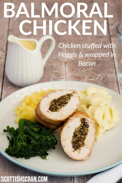 How to Make Balmoral Chicken | Chicken stuffed with Haggis and wrapped in Bacon | Chicken Balmoral Recipe with Whisky Sauce | Scottish Recipes | Burn's Supper | Burn's Night Recipes | Scottish Food | Scottish Dishes | Scottish Main Dish Recipes, Chicken Balmoral Recipe, Balmoral Chicken Recipe, Scottish Recipes Dinner, Scottish Food Recipes, Haggis Recipes, Balmoral Chicken, Autumnal Food, Burns Night Recipes