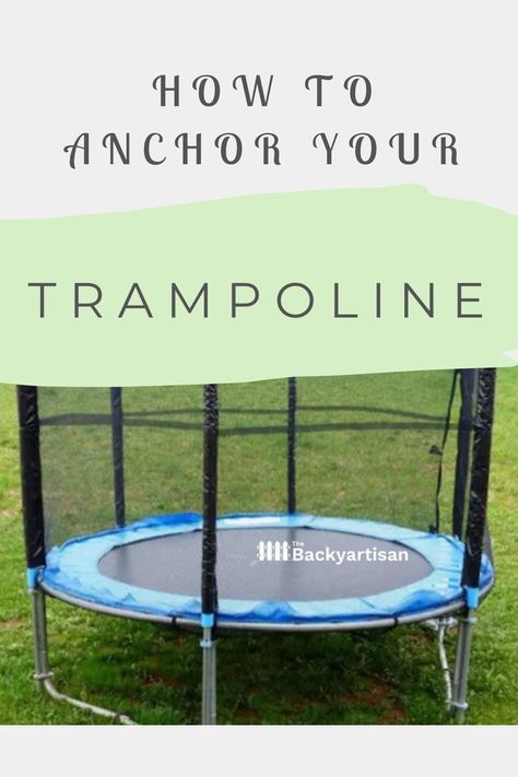 Anchoring your trampoline is a great way to improve safety. Here's how to anchor your trampoline step-by-step. Trampoline Anchor Ideas, Trampoline Steps, Outdoor Trampoline, Outdoor Stuff, What To Use, Trampolines, Outdoor Table, Parenting Hacks, Outdoor Gardens